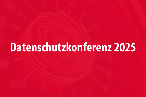 Datenschutzkonferenz 2025