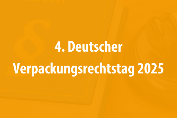4. Deutscher Verpackungsrechtstag
