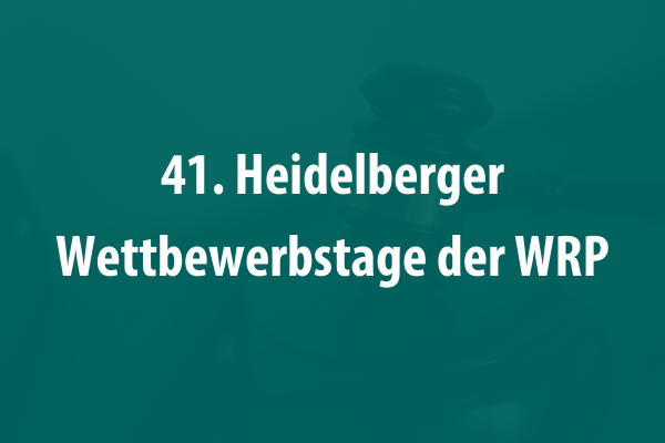 41. Heidelberger Wettbewerbstage der WRP